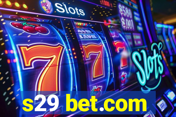 s29 bet.com